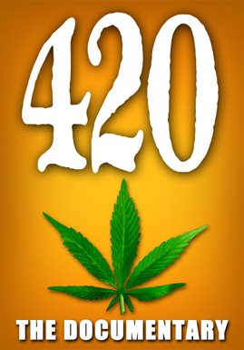 Cover image for 420: The Documentary