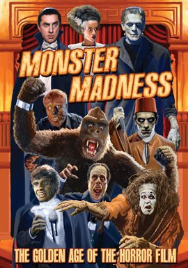 Cover image for Monster Madness: The Golden Age of the Horror Film