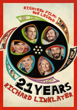 Cover image for 21 Years: Richard Linklater