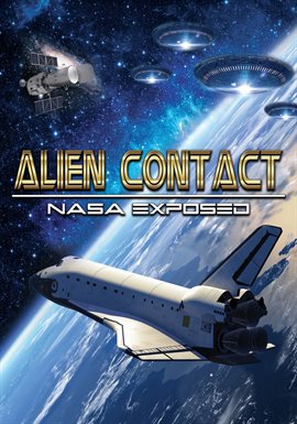 Cover image for Alien Contact: NASA Exposed