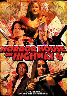 Cover image for Horror House On Highway 6