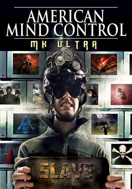 Cover image for American Mind Control: MK Ultra