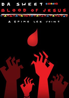 Imagen de portada para Da Sweet Blood of Jesus