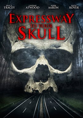 Cover image for Expressway to Your Skull