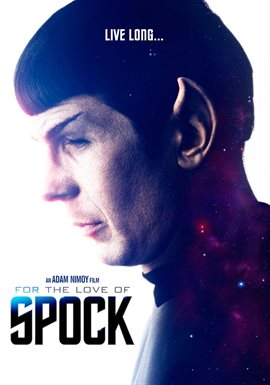 Cover image for For The Love of Spock