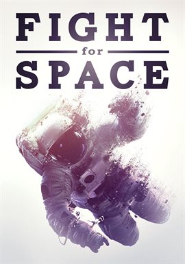 Imagen de portada para Fight For Space