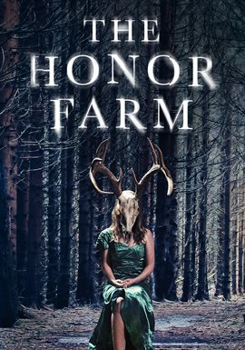 Imagen de portada para The Honor Farm