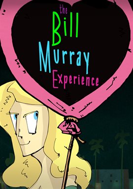 Imagen de portada para The Bill Murray Experience