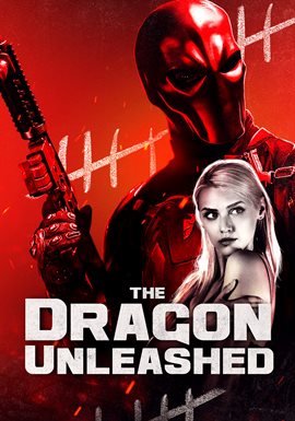 Imagen de portada para The Dragon Unleashed