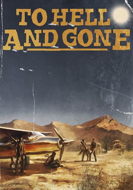 Cover image for To Hell and Gone