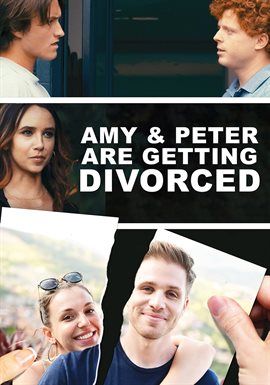 Cover image for Amy and Peter Are Getting Divorced Cover image for Amy and Peter Are Getting Divorced
