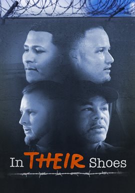 Cover image for In Their Shoes: Unheard Stories of Reentry & Recovery