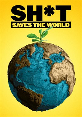 Imagen de portada para Sh*t Saves The World