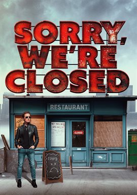 Cover image for Sorry, We're Closed Cover image for Sorry, We're Closed