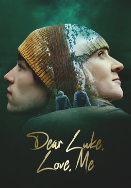 Dear Luke, Love, Me