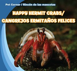 Cover image for Happy Hermit Crabs / Cangrejos ermitaños felices