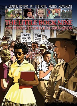 Imagen de portada para The Little Rock Nine and the Fight for Equal Education