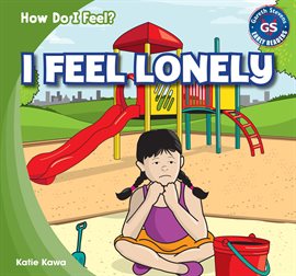 Cover image for I Feel Lonely