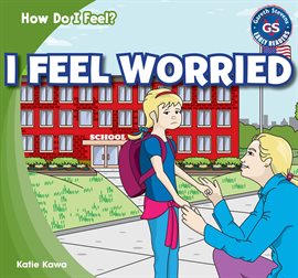 Cover image for I Feel Worried