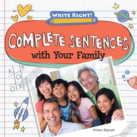 Cover image for Complete Sentences with Your Family