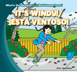 Cover image for It's Windy! / ¡Está ventoso!
