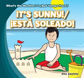 Cover image for It's Sunny! / ¡Está soleado!