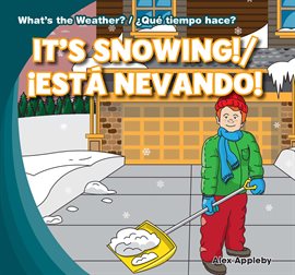 Cover image for It's Snowing! / ¡Está nevando!