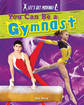 Imagen de portada para You Can Be a Gymnast