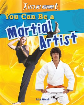 Cover image for You Can Be a Martial Artist