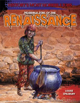 Imagen de portada para Horrible Jobs of the Renaissance