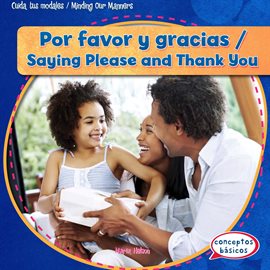 Imagen de portada para Por Favor y Gracias