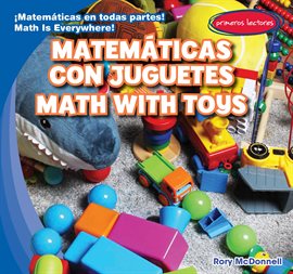 Matemáticas con Juguetes / Math with Toys