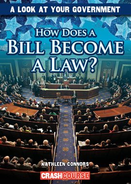 Cover image for How Does a Bill Become a Law?
