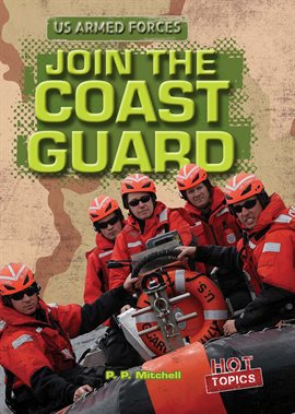 Cover image for Join the Coast Guard