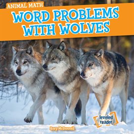 Word Problems with Wolves