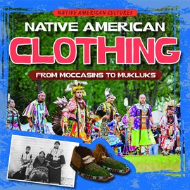 Imagen de portada para Native American Clothing