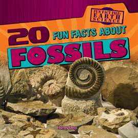 Cover image for 20 Fun Facts About Fossils