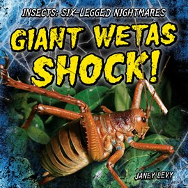 Cover image for Giant Wetas Shock!