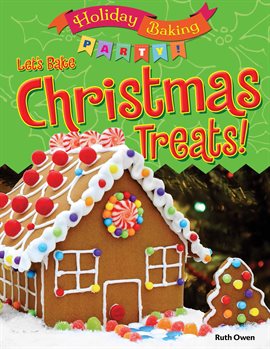Cover image for Let's Bake Christmas Treats!
