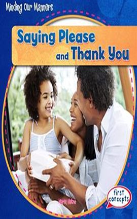 Cover image for Saying Please and Thank You