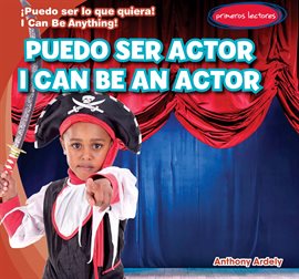 Cover image for Puedo ser actor / I Can Be an Actor