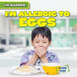 Cover image for I'm Allergic to Eggs