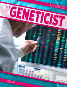 Imagen de portada para Be a Geneticist