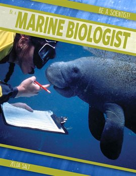 Cover image for Be a Marine Biologist