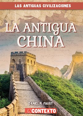 Imagen de portada para La antigua China (Ancient China)