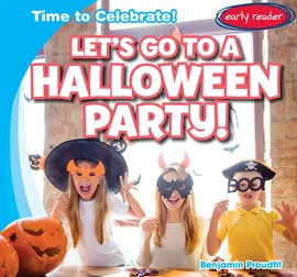 Cover image for Let's Go to a Halloween Party!