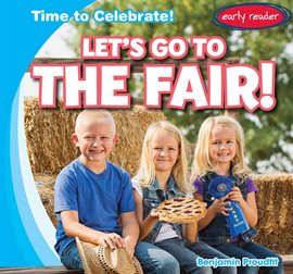 Cover image for Let's Go to the Fair!