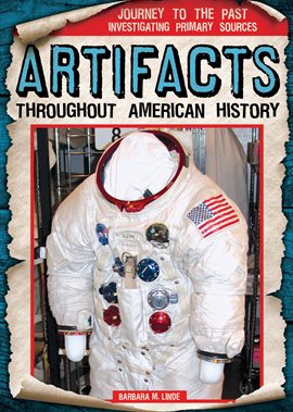 Imagen de portada para Artifacts Throughout American History