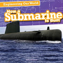 Imagen de portada para How a Submarine Is Built