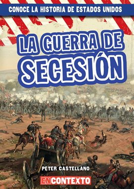 La Guerra De Secesión